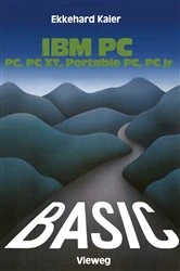 Book cover of BASIC-Wegweiser für IBM PC, PC XT, Portable PC und PCjr by Ekkehard Kaier