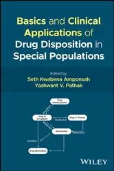 Book cover of Basics and Clinical Applications of Drug Disposition in Special Populations by Seth Kwabena Amponsah