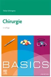 Book cover of BASICS Chirurgie (5th ed.) by Tobias Schiergens