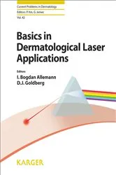 Book cover of Basics in Dermatological Laser Applications by Unknown