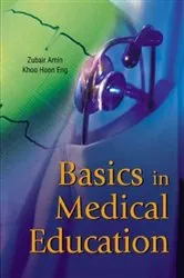 Book cover of Basics In Medical Education by Zubair Amin