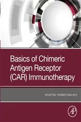 Book cover of Basics of Chimeric Antigen Receptor (CAR) Immunotherapy by Mumtaz Y. Balkhi