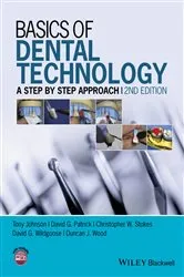 Book cover of Basics of Dental Technology (2nd ed.) by Tony Johnson