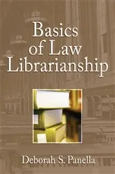 Book cover of Basics of Law Librarianship by Unknown