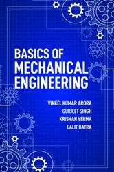 Book cover of Basics of Mechanical Engineering by Vinkal Arora