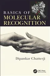 Book cover of Basics of Molecular Recognition by Dipankar Chatterji