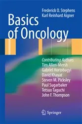Book cover of Basics of Oncology by Frederick O Stephens