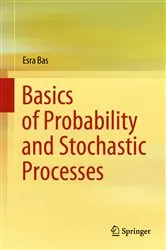 Book cover of Basics of Probability and Stochastic Processes by Esra Bas
