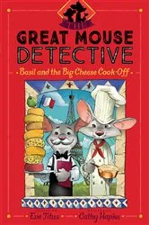 Book cover of Basil and the Big Cheese Cook-Off by Eve Titus