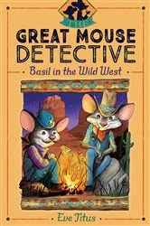 Book cover of Basil in the Wild West by Eve Titus