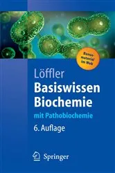 Book cover of Basiswissen Biochemie (6th ed.) by Georg Löffler