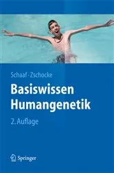 Book cover of Basiswissen Humangenetik (2nd ed.) by Christian P. Schaaf