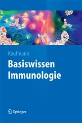 Book cover of Basiswissen Immunologie by Stefan H. E. Kaufmann