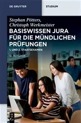 Book cover of Basiswissen Jura für die mündlichen Prüfungen (12th ed.) by Stephan Pötters