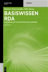 Book cover of Basiswissen RDA (2nd ed.) by Heidrun Wiesenmüller