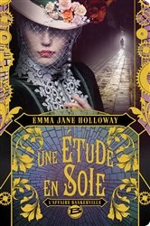 Book cover of Baskerville : Une étude en soie by Emma Jane Holloway