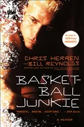 Book cover of Basketball Junkie by Chris Herren