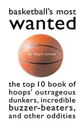 Book cover of Basketball's Most Wanted by David L. Hudson