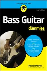Book cover of Bass Guitar For Dummies (3rd ed.) by Patrick Pfeiffer