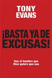Book cover of Basta ya de excusas by Tony Evans