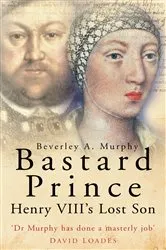 Book cover of Bastard Prince by Beverley A Murphy