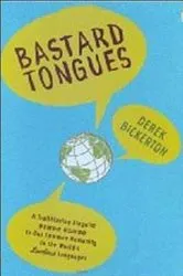 Book cover of Bastard Tongues by Unknown