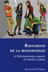 Book cover of Bastardos de la modernidad by Gladys M. Varona-Lacey