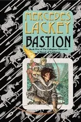 Book cover of Bastion by Mercedes Lackey