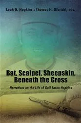 Book cover of Bat, Scalpel, Sheepskin, Beneath the Cross by Thomas H. Olbricht