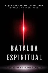 Book cover of Batalha Espiritual by Dan Desmarques
