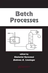 Book cover of Batch Processes by Ekaterini Korovessi