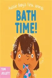Book cover of Bath Time! by Tom Jellett