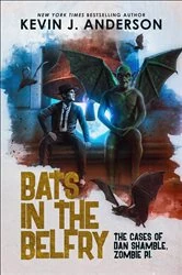 Book cover of Bats in the Belfry by Kevin J. Anderson
