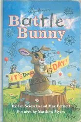 Book cover of Battle Bunny by Jon Scieszka