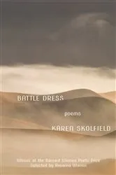 Book cover of Battle Dress: Poems by Karen Skolfield
