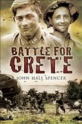 Book cover of Battle for Crete by John Hall Spencer