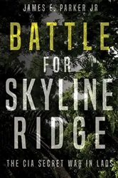 Book cover of Battle for Skyline Ridge by James E. Parker