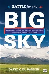 Book cover of Battle for the Big Sky by David C. W. Parker