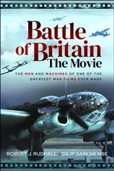 Book cover of Battle of Britain The Movie by Robert J. Rudhall