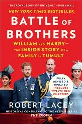 Book cover of Battle of Brothers by Robert Lacey