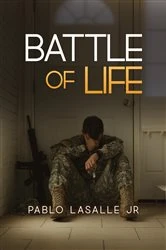 Book cover of Battle of life by Pablo LaSalle