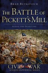 Book cover of Battle of Pickett's Mill by Brad Butkovich