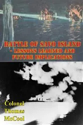 Book cover of Battle Of Savo Island - Lessons Learned And Future Implications by Unknown