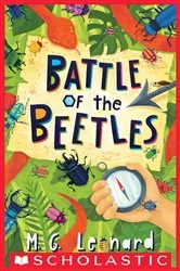 Book cover of Battle of the Beetles (Beetle Trilogy, Book 3) by M. G. Leonard