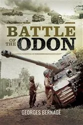 Book cover of Battle of the Odon by Georges Bernage