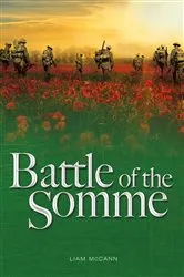 Book cover of Battle of the Somme by Liam McCann