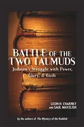 Book cover of Battle of the Two Talmuds by Saul Mayzlish