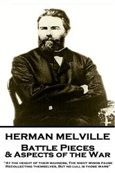 Book cover of Battle Pieces & Aspects of the War by Herman Melville