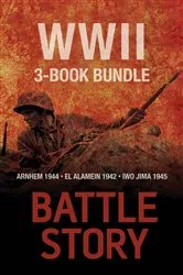 Book cover of Battle Stories — The WWII 3-Book Bundle by Andrew Rawson