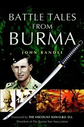 Book cover of Battle Tales from Burma by John Randle